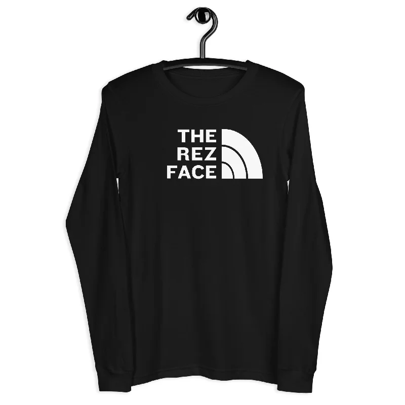 Can't Help It ... THE REZ FACE Long Sleeve