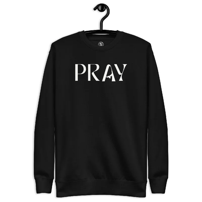 Make Time Everyday And PRAY Crewneck